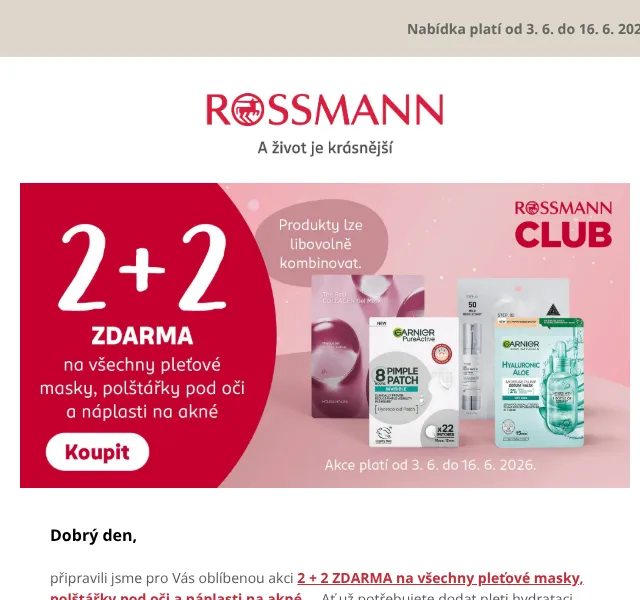 ROSSMANN: 2 + 2 ZDARMA pleťové masky – červen 2026