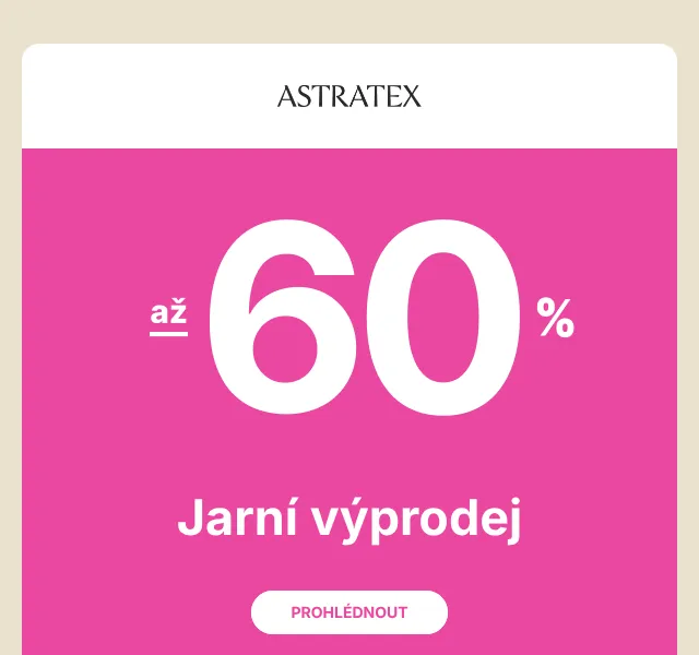 Astratex.cz: Jarní výprodej – slevy až 60 % + 20 % na plavky | Duben 2026