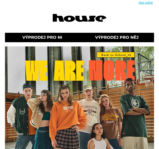 HOUSE: výprodej WE ARE MORE – červen 2026 | Nuslet.cz