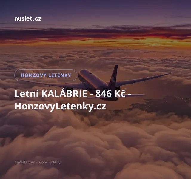 Honzovy letenky: Kalábrie 846 Kč – červenec 2026 | Nuslet.cz