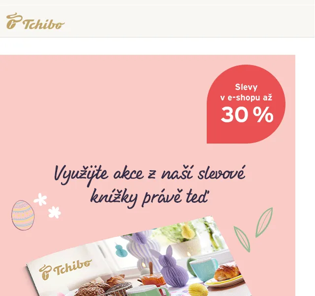 Tchibo: Velikonoční sleva až 30 % – Duben 2026 | Nuslet.cz