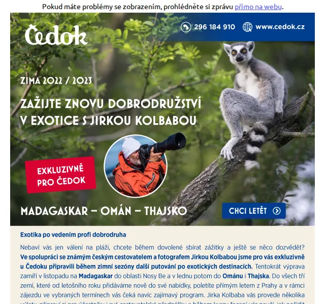 Čedok: Exotika s Jirkou Kolbabou podruhé – červen 2026 | Nuslet.cz