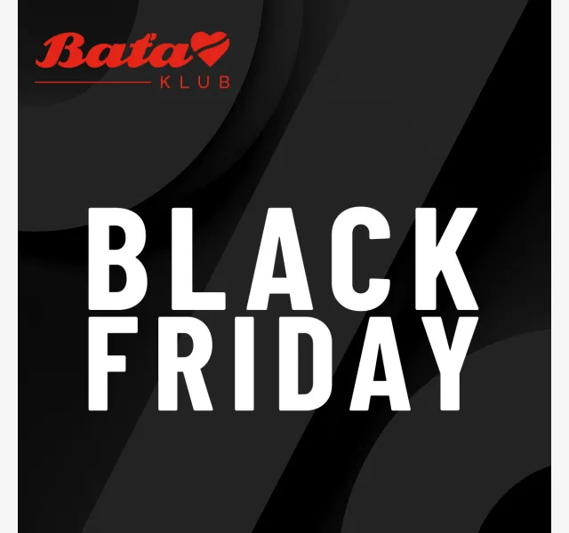 Baťa: Black Friday slevy až 50 % – prosinec 2026 | Nuslet.cz