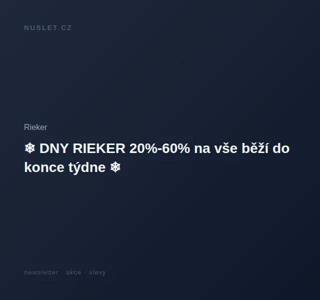 Rieker: Sleva 20–60 % na vše + dárek 2x ponožky – červen 2026 | Nuslet.cz