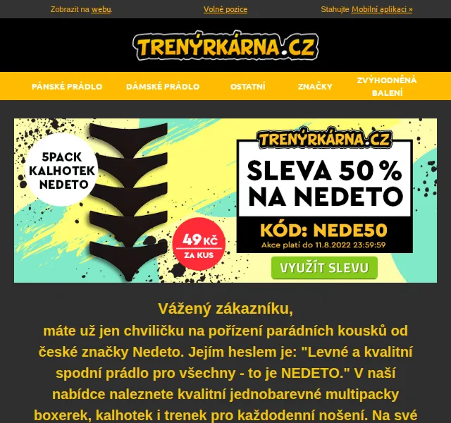 Lukáš z Trenýrkárna.cz: 50% sleva na Nedeto – srpen 2022 | Nuslet.cz