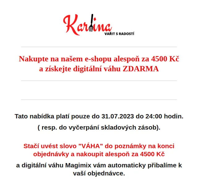 Karlina CZ: Digitální váha Magimix ZDARMA k nákupu nad 4500 Kč – červenec 2026 | Nuslet.cz