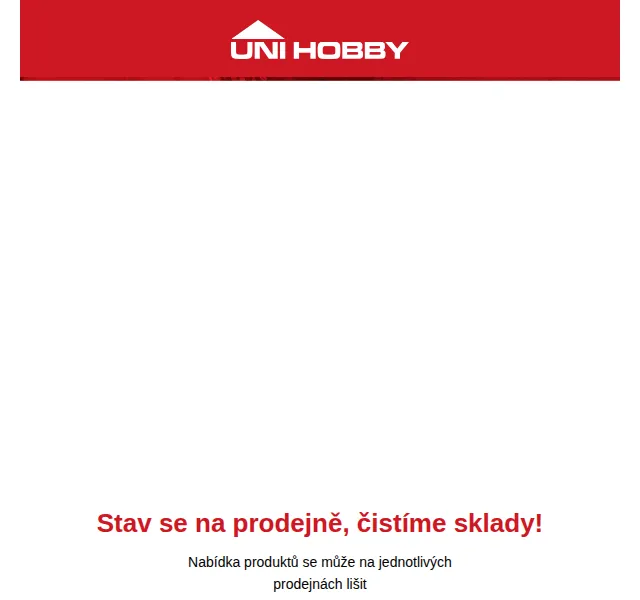 UNI HOBBY: Výprodej skladů – červenec 2026 | Nuslet.cz