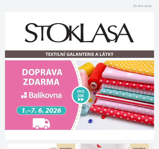 Stoklasa: Doprava ZDARMA na látky a galanterii – červen 2026