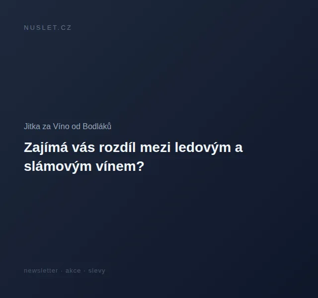 Jitka za Víno od Bodláků: Vinné speciály – červen 2026 | Nuslet.cz