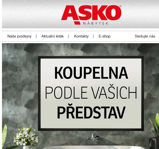 Asko Nábytek: koupelna podle vašich představ – červen 2026 | Nuslet.cz