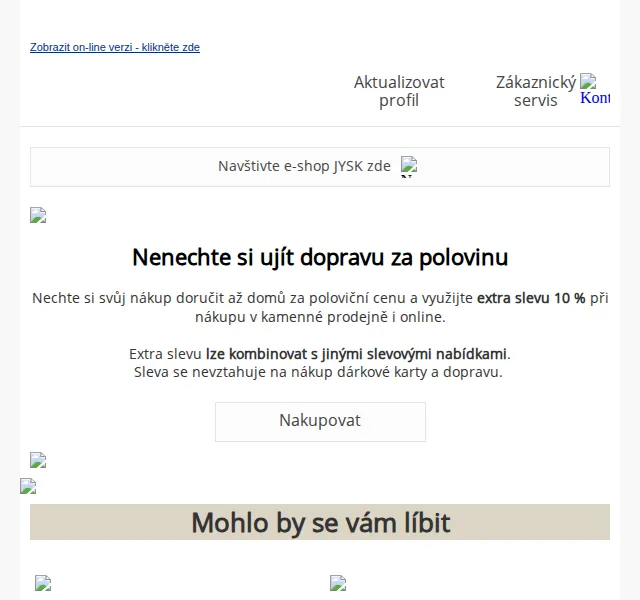 JYSK: Doprava za polovinu + sleva 10 % – červenec 2026 | Nuslet.cz