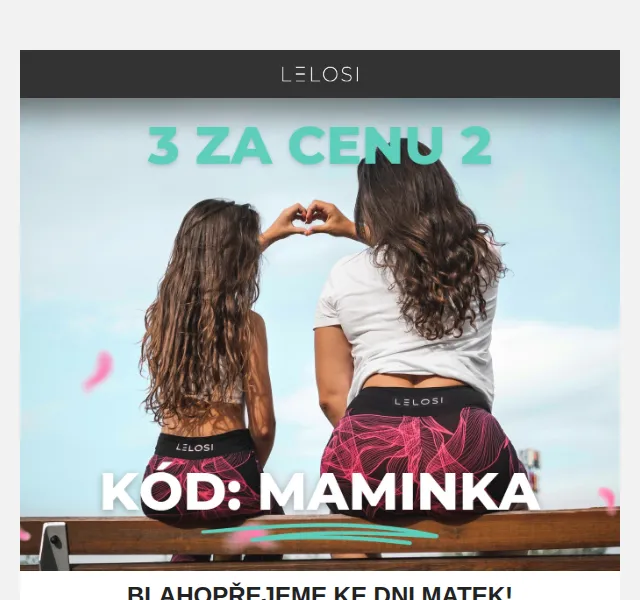 LELOSI: 3 za cenu 2 na Den matek – červen 2026 | Nuslet.cz