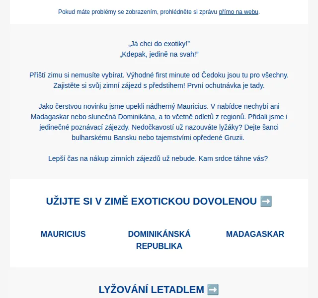 Čedok: First minute zima 24/25 – Mauricius, Dominikána, lyžování – červenec 2026 | Nuslet.cz