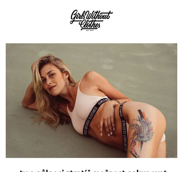 Girls Without Clothes: Poslední výprodej – červen 2026 | Nuslet.cz