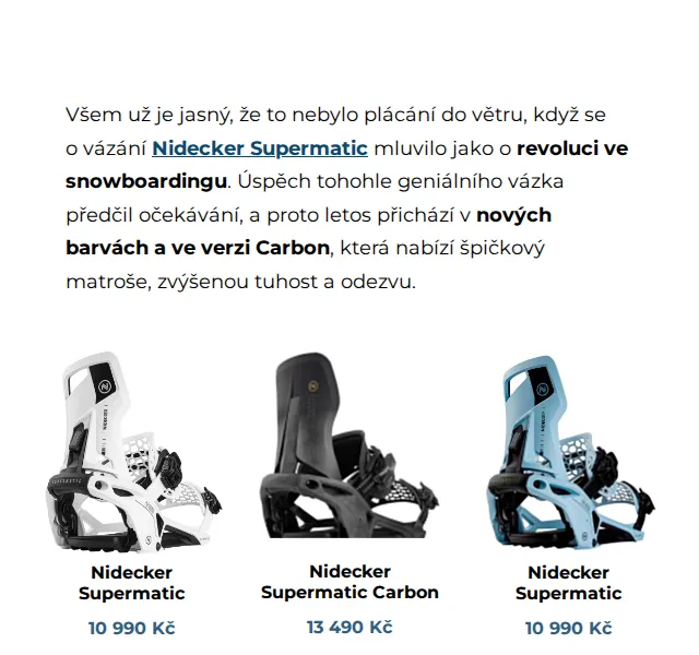 SNOWBOARD ZEZULA: Nidecker Supermatic od 10 990 Kč – červenec 2026 | Nuslet.cz