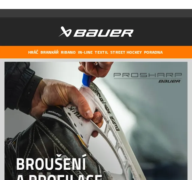 Bauer Hockey Česko: Broušení bruslí ProSharp – červen 2026 | Nuslet.cz