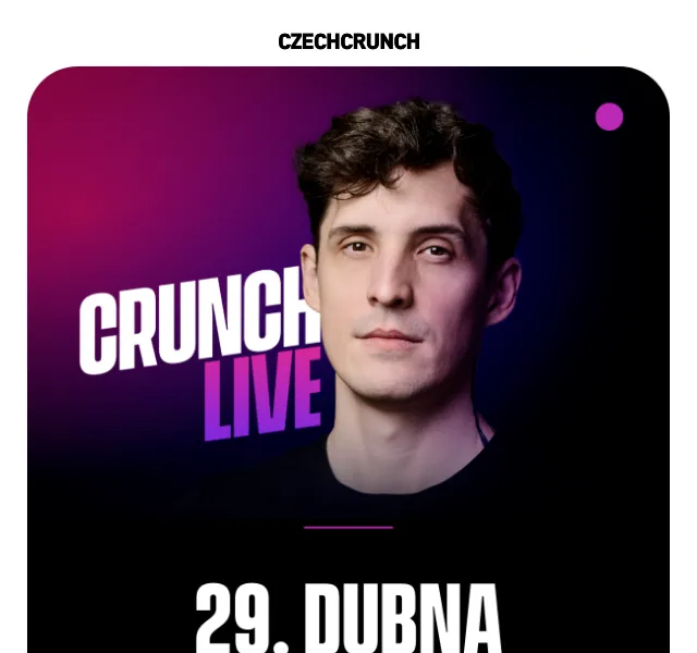 CzechCrunch: Vstupenky na živé natáčení podcastu Crunch – červen 2026 | Nuslet.cz