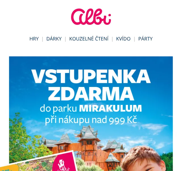 Albi: Vstupenka do Mirakula zdarma na nákup od 999 Kč | Červen 2026