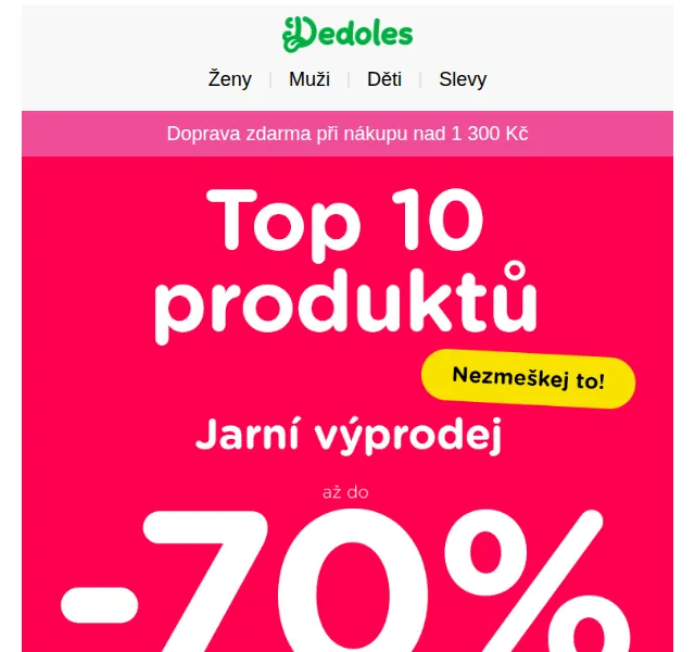 Dedoles: Top 10 produktů jarního výprodeje – až 70 % sleva – červenec 2026 | Nuslet.cz