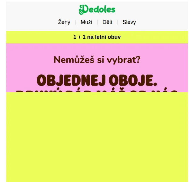 Dedoles.cz: Letní obuv 1+1 zdarma – červenec 2026 | Nuslet.cz