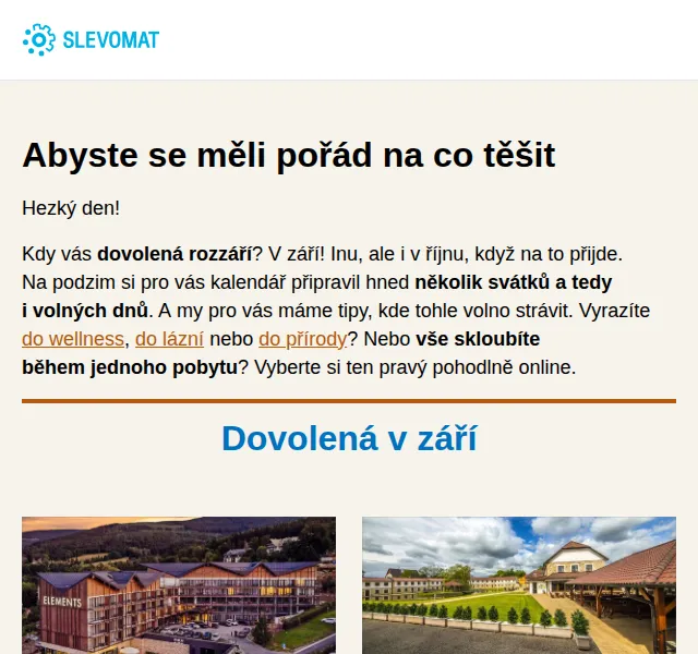 Slevomat: Dovolená v září – hotely od 1 590 Kč | červen 2026 | Nuslet.cz