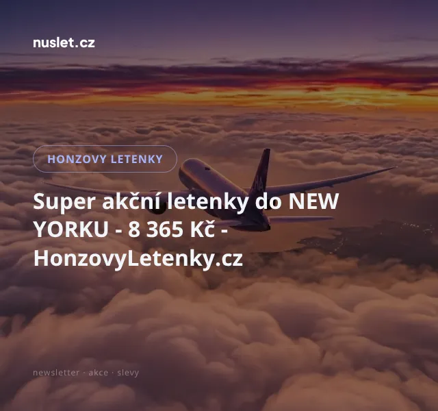 Honzovy letenky: Letenky do New Yorku 8 365 Kč – červenec 2026