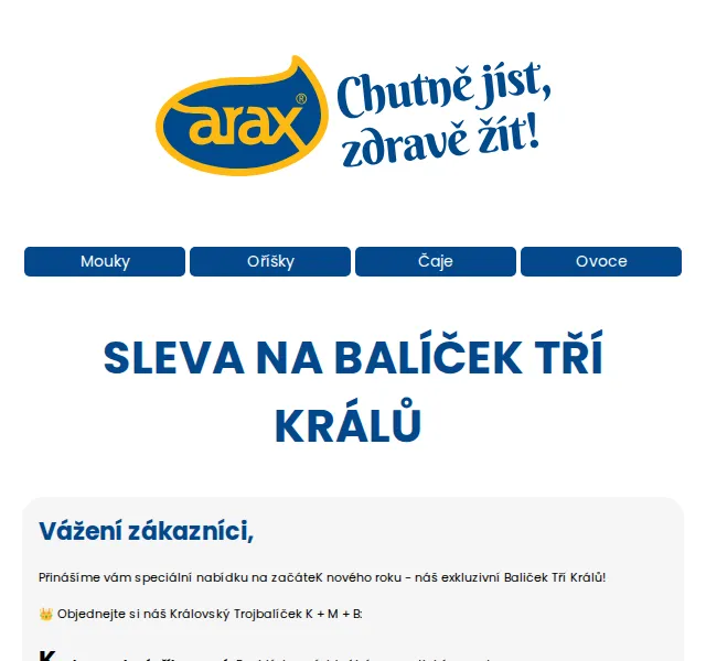 Potraviny Arax: Královský balíček K+M+B za 99 Kč – červenec 2026 | Nuslet.cz