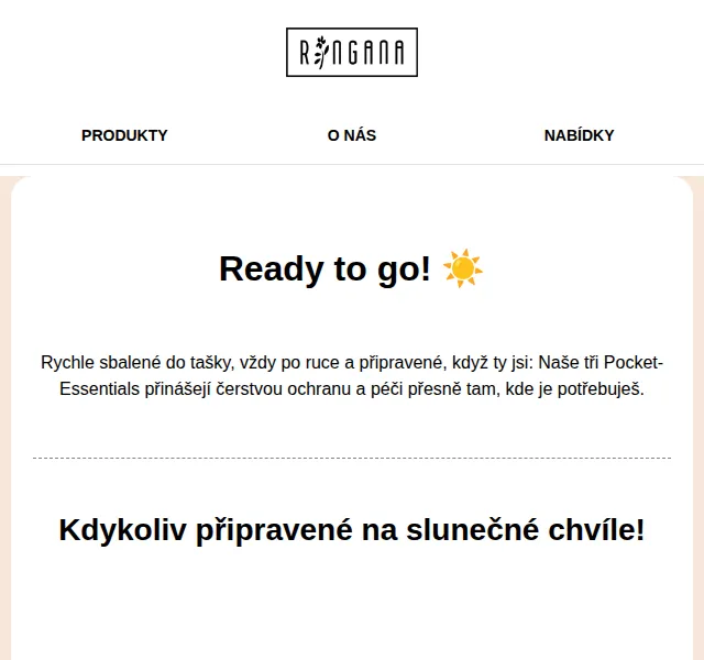 RINGANA: Pocket-Essentials Fresh SPF 25 a light legs – červenec 2026 | Nuslet.cz