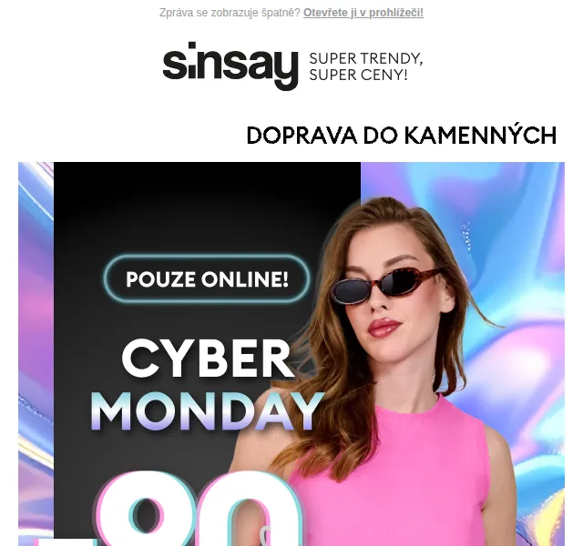 Sinsay: -90% CYBER MONDAY – duben 2026 | Nuslet.cz