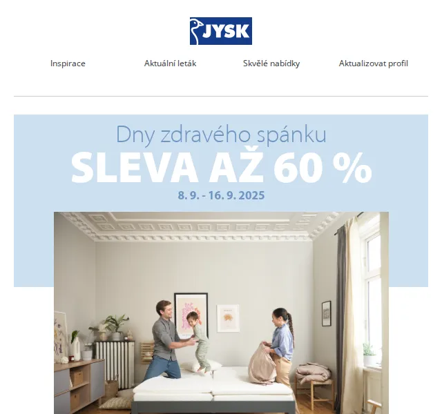 JYSK: Dny zdravého spánku – sleva až 60 % – červenec 2026 | Nuslet.cz