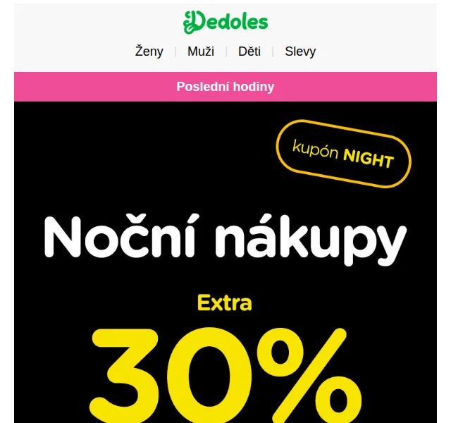 Dedoles.cz: BLACK FRIDAY extra sleva 30 % – říjen 2024 | Nuslet.cz