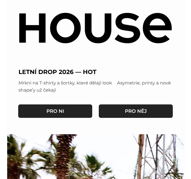 HOUSE: Letní kolekce T-shirty a šortky – květen 2026