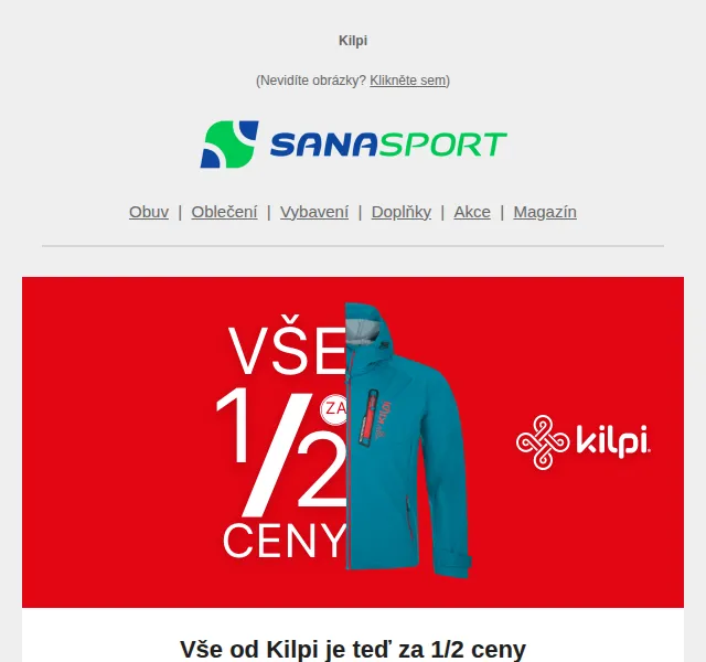 Sanasport: Všechny produkty Kilpi za 1/2 ceny – červen 2026 | Nuslet.cz