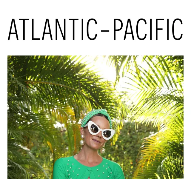 ATLANTIC-PACIFIC: SWOON WORTHY SPRING SWIM – červen 2026 | Nuslet.cz