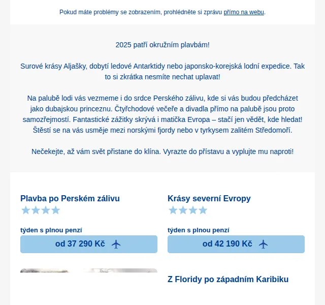 Čedok: Luxusní okružní plavby od 18 490 Kč – červenec 2026 | Nuslet.cz
