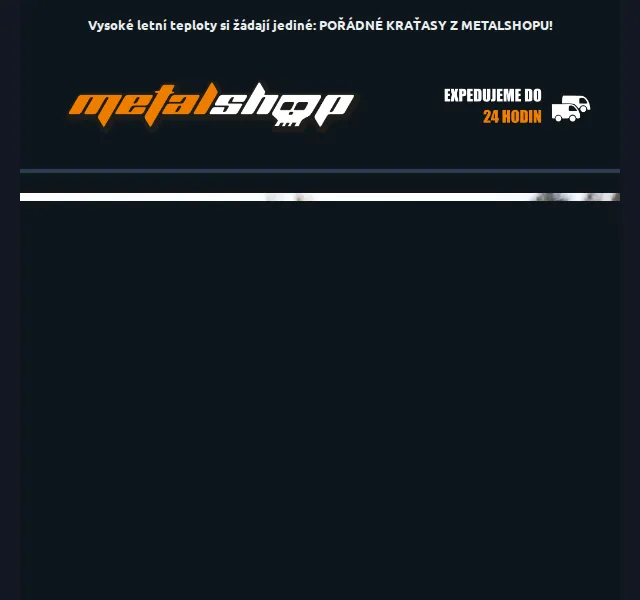 METALSHOP: slevy na metalové kraťasy – červenec 2026 | Nuslet.cz