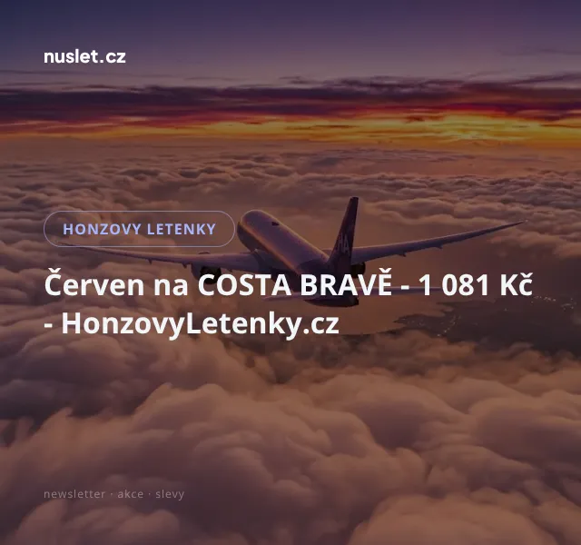 Honzovy letenky: Costa Brava červen 1 081 Kč | Nuslet.cz