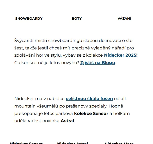 SNOWBOARD ZEZULA: Nová kolekce Nidecker – červenec 2026 | Nuslet.cz