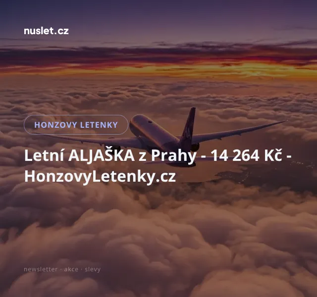 Honzovy letenky: Aljaška z Prahy – 14 264 Kč | Nuslet