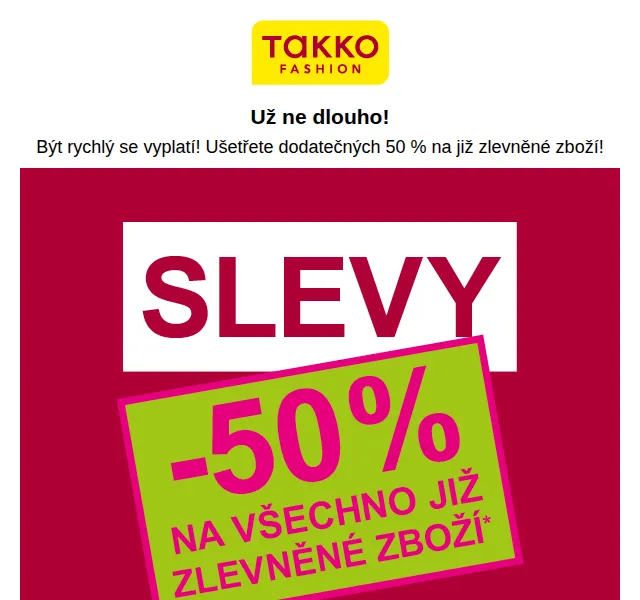 Takko Fashion: Sleva 50 % na již zlevněné zboží – únor 2026 | Nuslet.cz