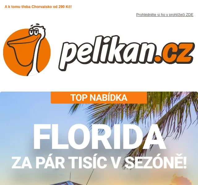 ✈ Pelikan.cz: Levné letenky na Floridu a do Chorvatska – červen 2026 | Nuslet.cz