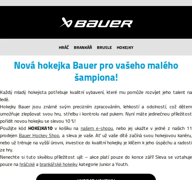 Bauer Hockey Česko: Sleva 10 % na dětské hokejky – červenec 2026 | Nuslet.cz