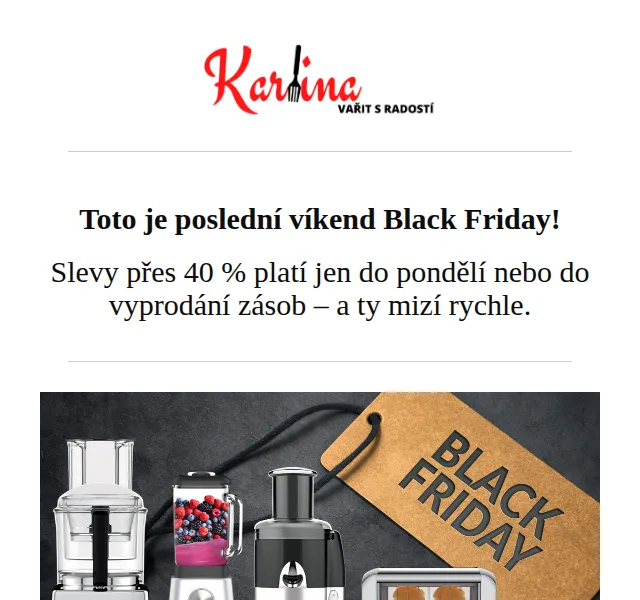 Karlina: Black Friday slevy 40 % na Magimix, Remosku – červenec 2026 | Nuslet.cz