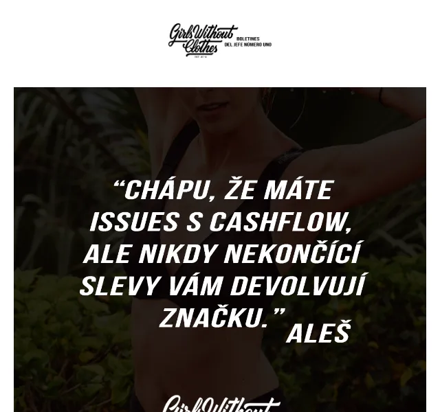 Girls Without Clothes: nová kolekce bude dražší – červenec 2026 | Nuslet.cz
