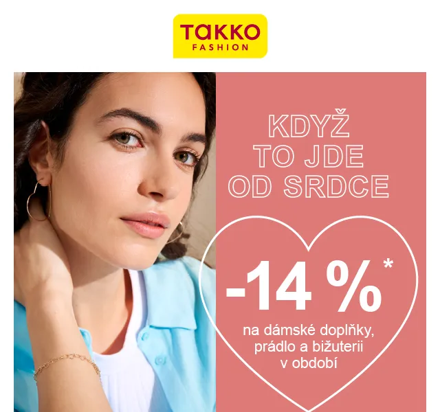 Takko Fashion: Sleva 14 % na spodní prádlo, bižuterii & doplňky – únor 2023 | Nuslet.cz