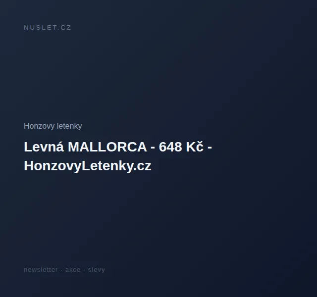 Honzovy letenky: Levná Mallorca od 648 Kč – červen 2026 | Nuslet.cz