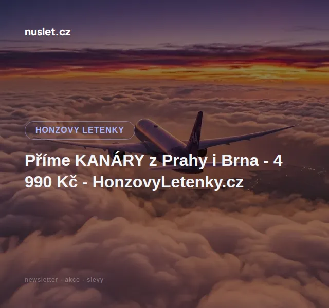 Honzovy letenky: Přímé letenky na Kanáry z Prahy – květen 2026