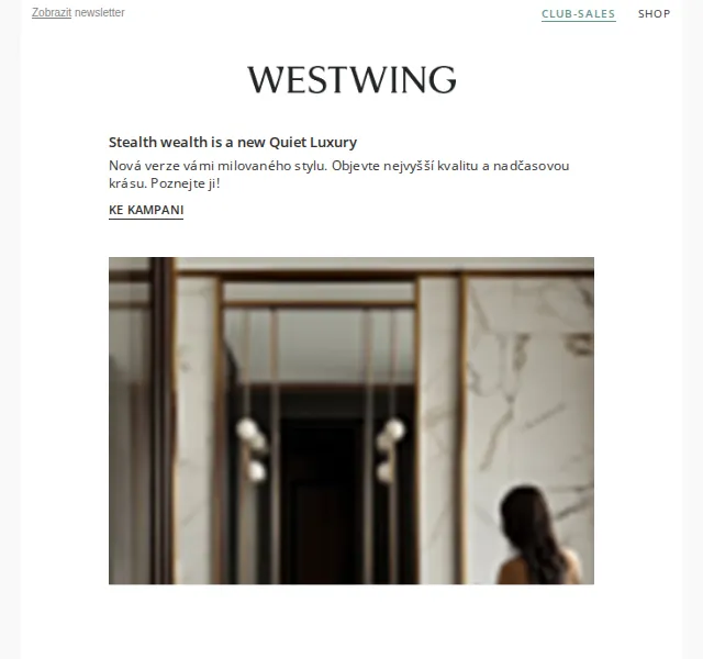 Westwing: Stealth Wealth v novém kabátě – červenec 2026 | Nuslet.cz