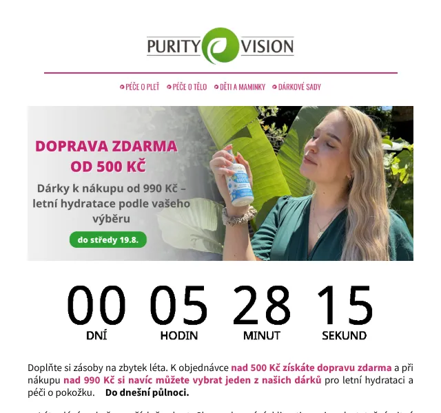 PURITY VISION: Doprava zdarma + hydratační dárek – srpen