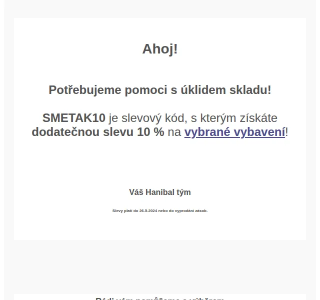 Hanibal: 10% sleva na úklid skladu – červen 2026 | Nuslet.cz